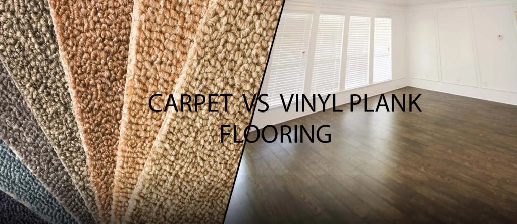 Compare carpet to vinyl plank